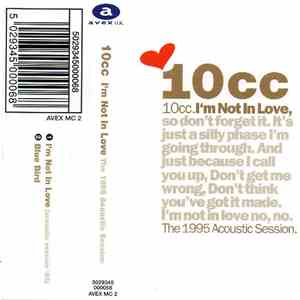 10cc - I'm Not In Love (The 1995 Acoustic Session) download free