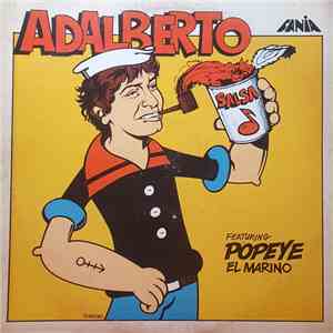 Adalberto - Featuring Popeye El Marino download free