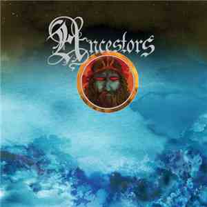 Ancestors  - Neptune With Fire download free