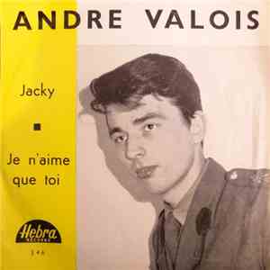 André Valois - Jacky/Je N'aime Que Toi download free