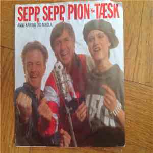 Anne-Karina og Nikolaj - Sepp, Sepp, Pion-Tæsk download free