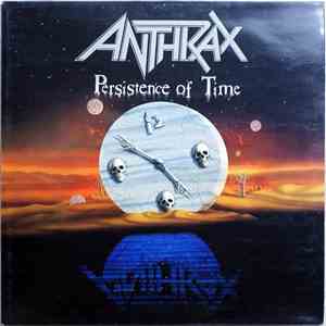 Anthrax - Persistence Of Time download free