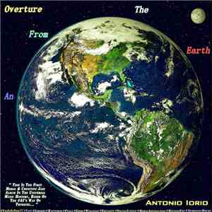 Antonio Iorio - An Overture From The Earth download free