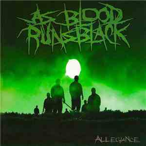 As Blood Runs Black - Allegiance download free