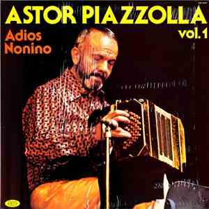Astor Piazzolla - Adios Nonino download free