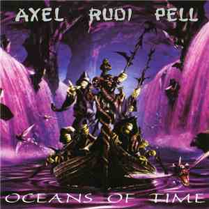 Axel Rudi Pell - Oceans Of Time download free