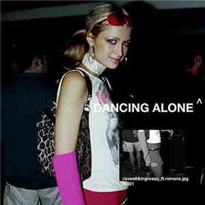 Axwell Λ Ingrosso Feat. RØMANS - Dancing Alone download free