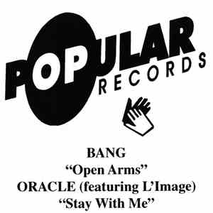Bang  / Oracle  Feat. L'Image  - Open Arms / Stay With Me download free