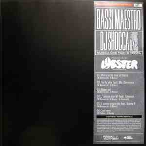 Bassi Maestro And DJ Shocca - Musica Che Non Si Tocca download free