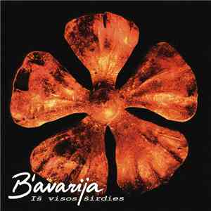 B'avarija - Iš Visos Širdies download free