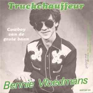 Bennie Vloedmans - Truckchauffeur download free