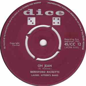 Beresford Ricketts, Laurel Aitken's Band - Oh Jean / River Of Tears download free