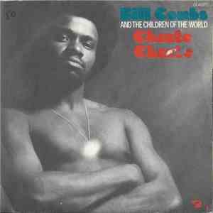 Bill Combs and the Children of the World - Chante / Because You Proved It To Me download free
