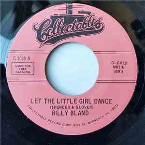 Billy Bland / The Solitares - Let The Little Girl Dance / The Angels Sang download free