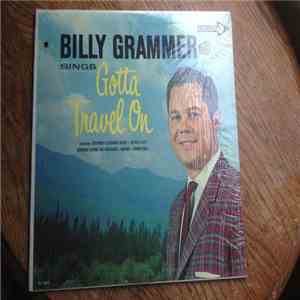 Billy Grammer - Billy Grammer Sings Gotta Travel On download free