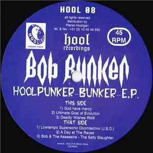 Bob Bunker - Hoolpunker Bunker E.P. download free