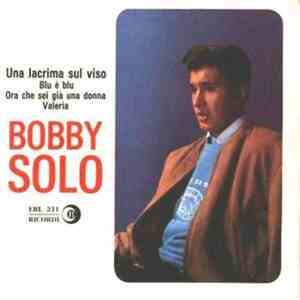 Bobby Solo - Una Lacrima Sul Viso download free