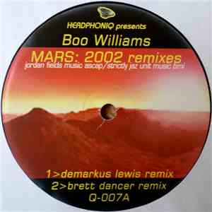 Boo Williams - Mars: 2002 Remixes download free