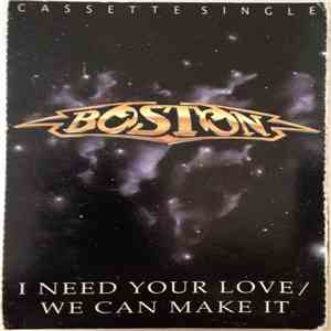 Boston - I Need Your Love download free
