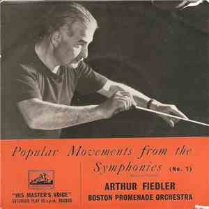 Boston Promenade Orchestra Conducted By Arthur Fiedler - Popular Movements From The Symphonies No. 1 download free