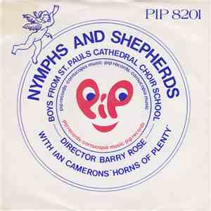 Boys From St. Pauls Cathedral Choir School With Ian Camerons 'Horns Of Plenty' - Nymphs And Shepherds download free