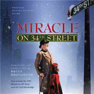 Bruce Broughton, Cyril Mockridge - Miracle On 34th Street / Come To The Stable (Original Motion Picture Score) download free