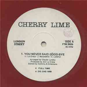 Cherry Lime - You Never Said Good-Bye download free