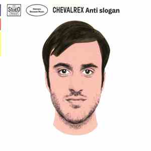 Chevalrex - Anti Slogan download free