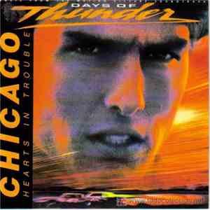Chicago  - Hearts In Trouble download free