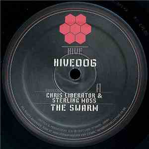 Chris Liberator & Sterling Moss - The Swarm download free