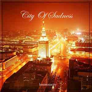 City Of Sadness - Insomniacity download free