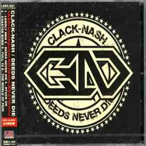 Clack-Nash - Deeds Never Die download free