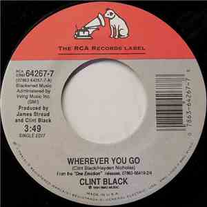 Clint Black - Wherever You Go download free
