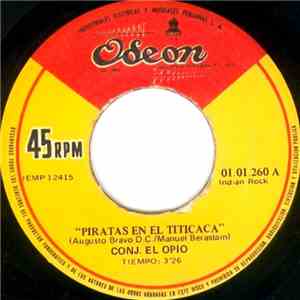 Conj. El Opio - Piratas En El Titicaca / Juntos download free
