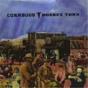 Cornbugs - Donkey Town download free