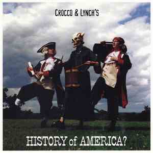 Crocco & Lynch - History Of America? download free