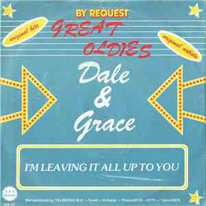 Dale & Grace / The Chiffons - I'm Leaving It All Up To You / He's So Fine download free