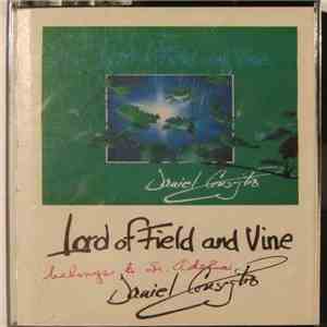 Daniel Consiglio - Lord Of Field And Vine download free