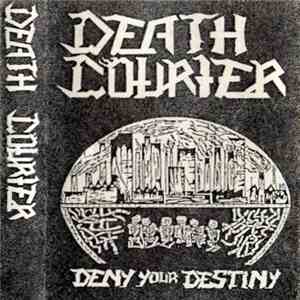 Death Courier - Deny Your Destiny download free