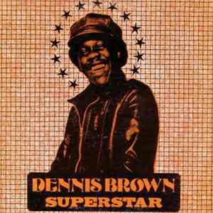 Dennis Brown - Superstar download free