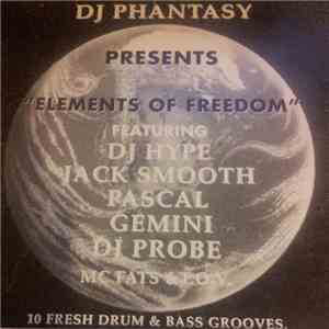 DJ Phantasy - Elements Of Freedom download free