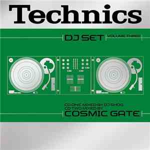 DJ Shog & Cosmic Gate - Technics DJ Set Volume Three download free