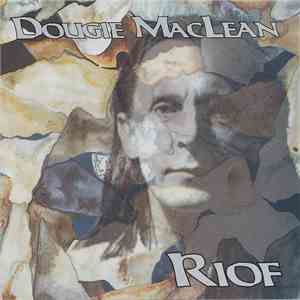 Dougie MacLean - Riof download free