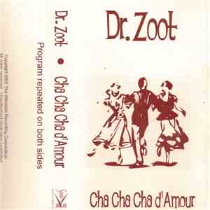 Dr. Zoot - Cha Cha Cha d'Amour download free