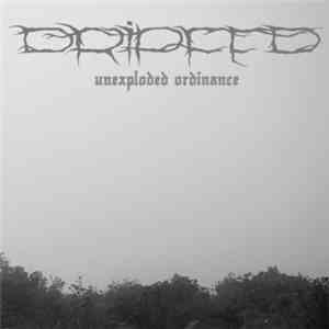 Dripfed - Unexploded Ordinance download free