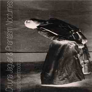 Druuna Jaguar, Phantasm Nocturnes - Speculative Realism download free
