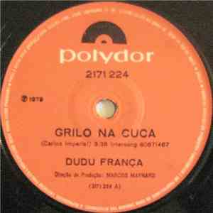 Dudu França - Grilo Na Cuca / Vem Dançar download free