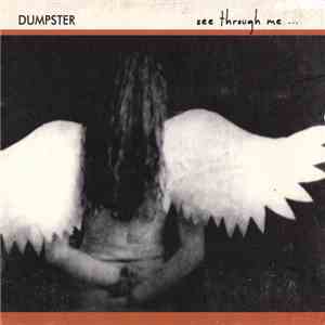 Dumpster - See Through Me download free