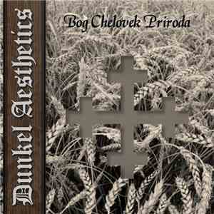 Dunkel Aesthetics - Bog Chelovek Priroda download free
