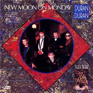 Duran Duran = デュラン・デュラン - New Moon On Monday = ニュー・ムーン・オン・マンデイ download free